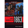Lost Worlds of 1863