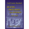 Cecil County, Maryland Deaths, Obituaries and Burials, 1746-1846