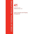 CFR 41, Chapter 201 to End, Public Contracts and Property Management, July 01, 2017 (Volume 4 of 4)