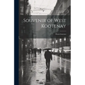 Souvenir of West Kootenay: Photo-gravures