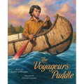 The Voyageur's Paddle