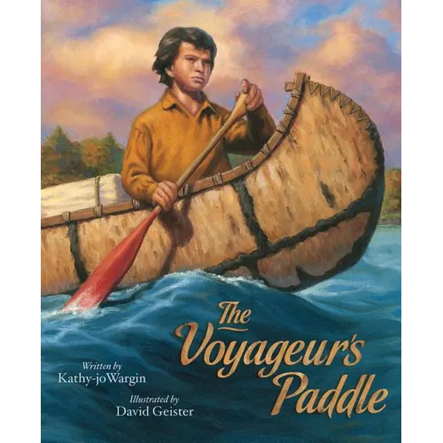The Voyageur's Paddle