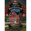 The Roses of Port Townsend: A Tale of Mystery, Magic, Science, (and Tomatoes) in a Seaport Village
