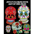 Adult Coloring Book Day Of The Dead: Dia De Los Muertos: Sugar Skulls Coloring Pages
