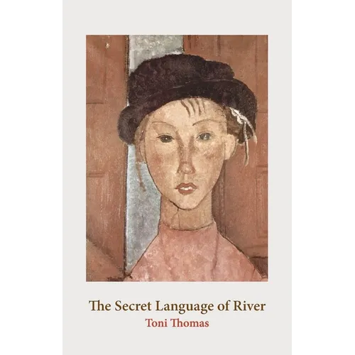 The Secret Language of River