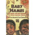 Baby Names: Real Names with Real Meanings for African American Children