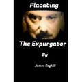 Placating The Expurgator: The politically correct book that gets people out of prison.