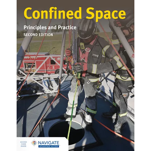 Confined Spaces: Principles and Practice
