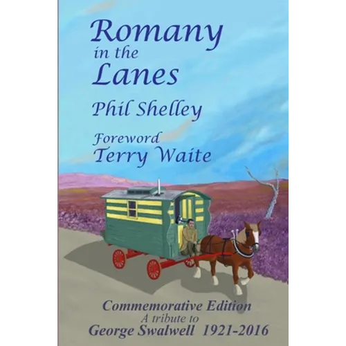 Romany in the Lanes - Commemorative Edition