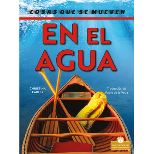 En El Agua (on the Water)