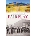 A Brief History of Fairplay