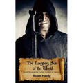 The Laughing Side of the World: Book Nine of the Latter Annals of Lystra