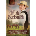 The Amish Blacksmith: Volume 2