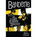 Bandette Volume 4: The Six Finger Secret