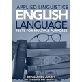 Applied Linguistics English Language Tests for Multiple Purposes