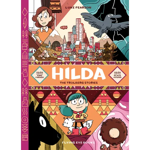 Hilda: The Trolberg Stories: Hilda and the Bird Parade / Hilda and the Black Hound