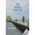 360 Degrees Longitude: One Family's Journey Around the World
