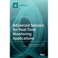 Advanced Sensors for Real-Time Monitoring Applications