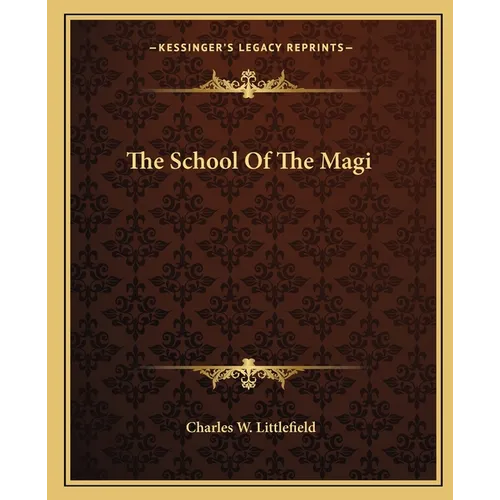 The School Of The Magi