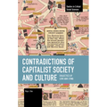 Contradictions of Capitalist Society and Culture: Dialectics of Love and Lying