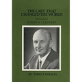 The Cart That Changed the World: The Career of Sylvan N. Goldman