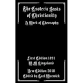 The Esoteric Basis of Christianity: A Work of Theosophy