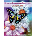 Beautiful Butterflies and Flowers Dot-to-Dot For Adults- Puzzles From 150 to 760: Dots: Flowers and Flight!