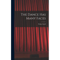 The Dance Has Many Faces
