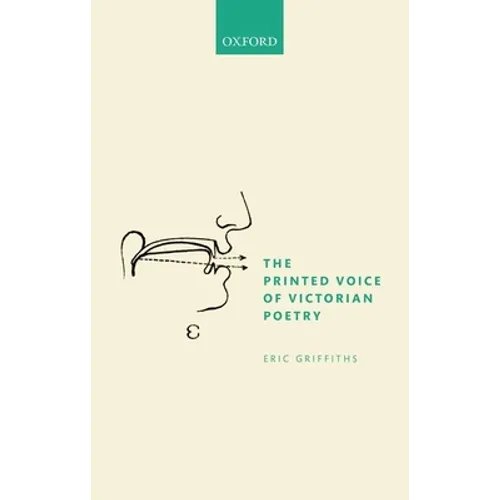 The Printed Voice of Victorian Poetry