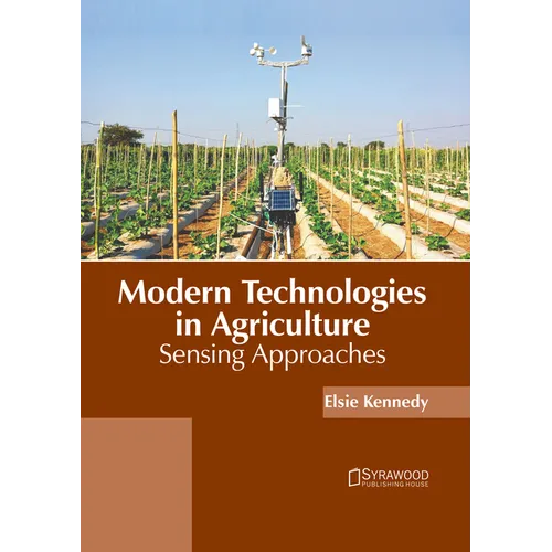 Modern Technologies in Agriculture: Sensing Approaches