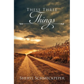 These Three Things
