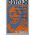 Not of Pure Blood: The Free People of Color and Racial Prejudice in Nineteenth-Century Puerto Rico