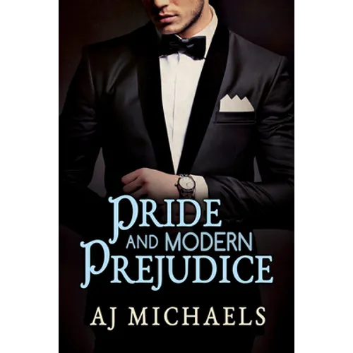 Pride and Modern Prejudice