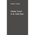 Economic Growth in the United States: Its History, Problems and Prospects