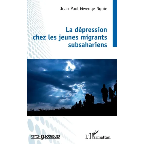 La dépression chez les jeunes migrants subsahariens