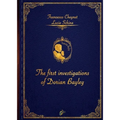 The First Investigations of Dorian Bayley