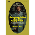 Dark Shadows: Barnabas Collins and the Gypsy Witch: The Complete Paperback Library Reprint Book 15