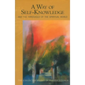 A Way of Self-Knowledge: And the Threshold of the Spiritual World (Cw 16-17)