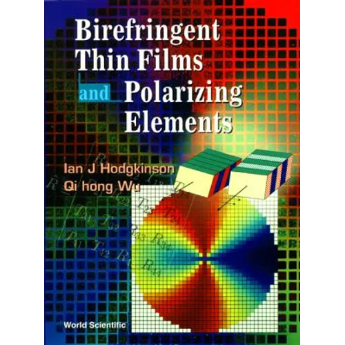 Birefringent Thin Films & Polarizing...