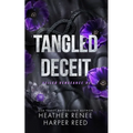 Tangled Deceit