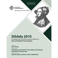 SIGADA 10 Proceedings of 2010 ACM International Conference on ADA