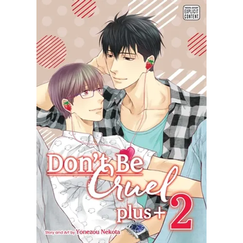 Don't Be Cruel: Plus+, Vol. 2