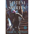 Totem Spirits