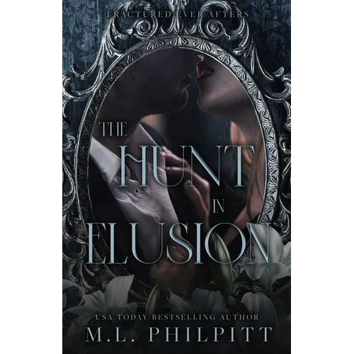 The Hunt in Elusion: A Cinderella Mafia Romance