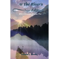 At The River's Edge: Where Quantum Streams Flow