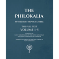 The Philokalia Volumes 1 - 5 The FULL Text