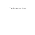 The Resonant State