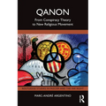 QAnon: From Conspiracy Theory to New Religious Movement