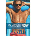 Mr. Wright Now: Heroes of Henderson Book 7