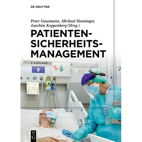 Patientensicherheitsmanagement
